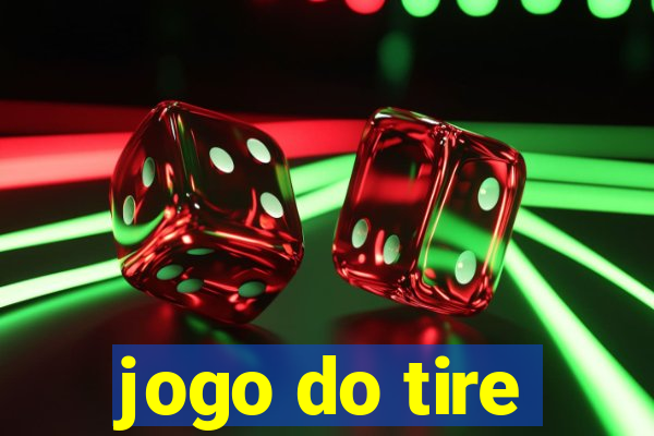 jogo do tire