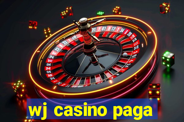 wj casino paga