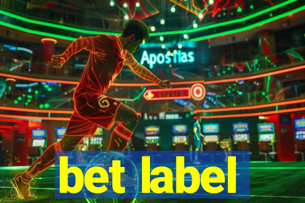 bet label