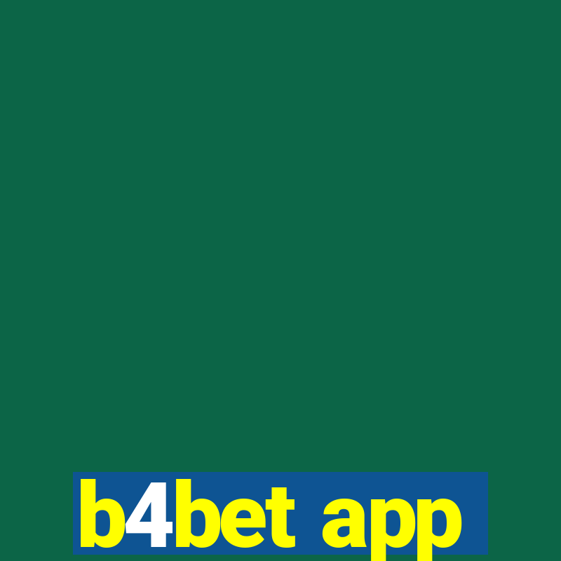 b4bet app