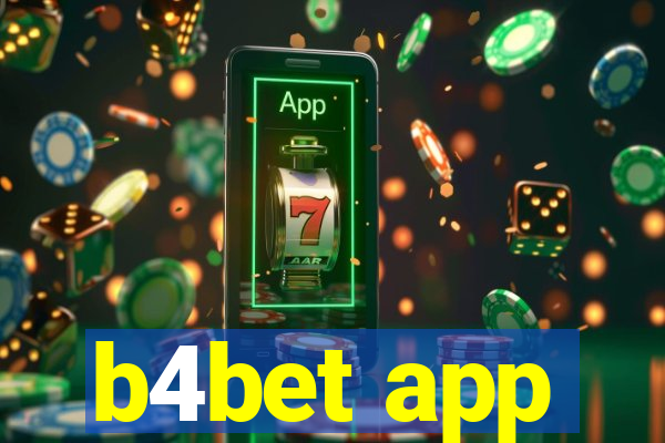 b4bet app