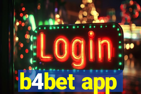 b4bet app