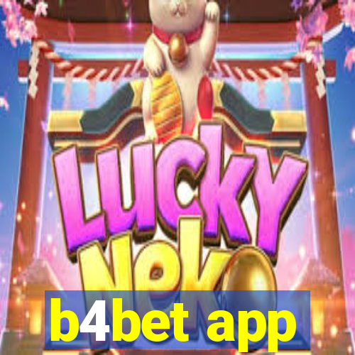 b4bet app