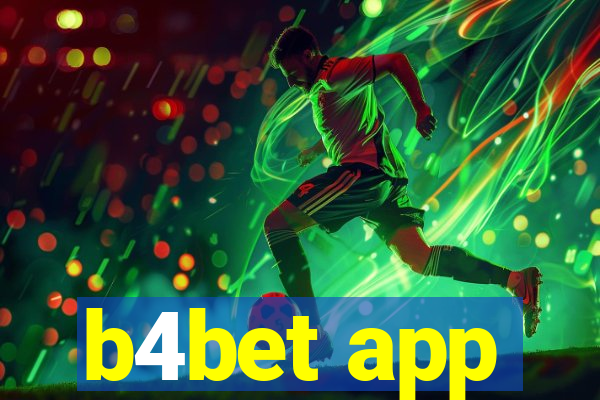 b4bet app