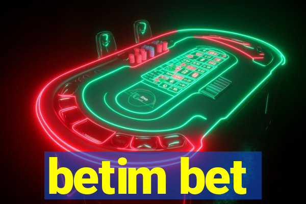 betim bet