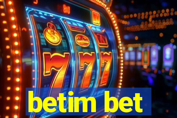 betim bet