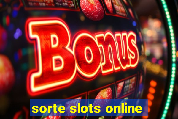 sorte slots online