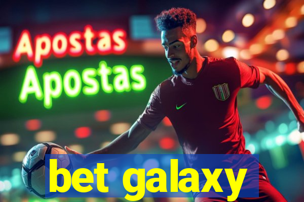 bet galaxy