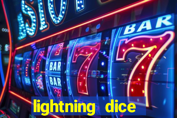 lightning dice valendo dinheiro