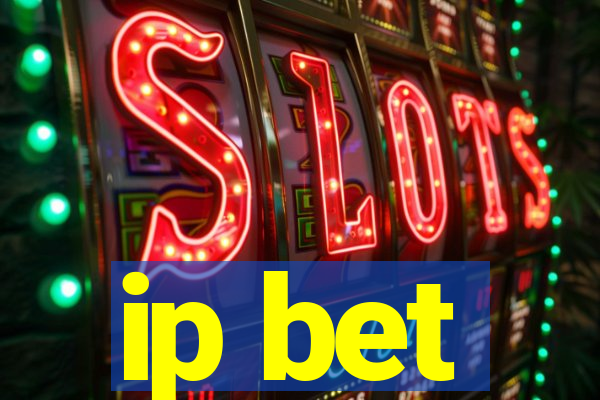 ip bet