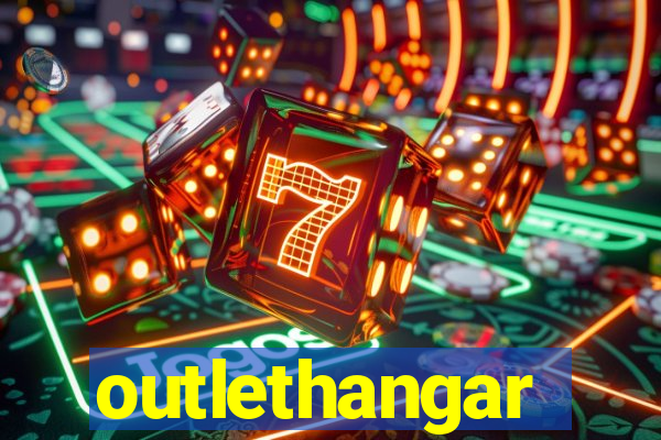 outlethangar