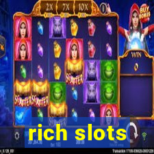 rich slots