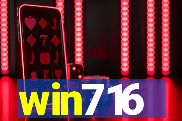 win716