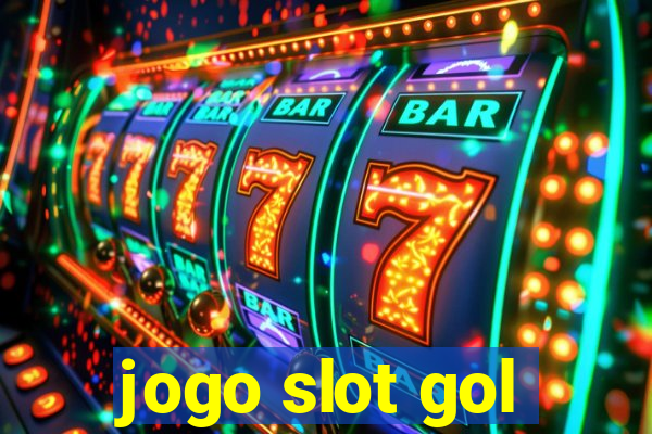 jogo slot gol