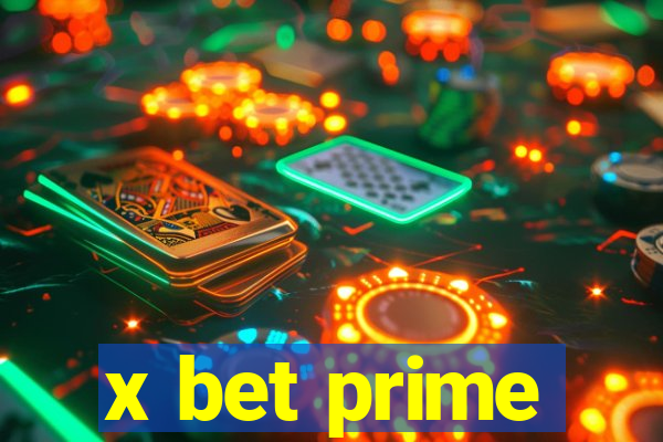 x bet prime