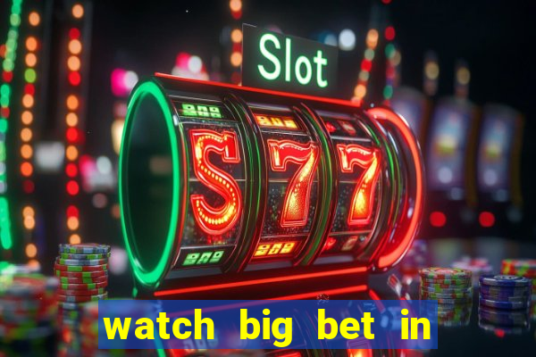 watch big bet in new zealand