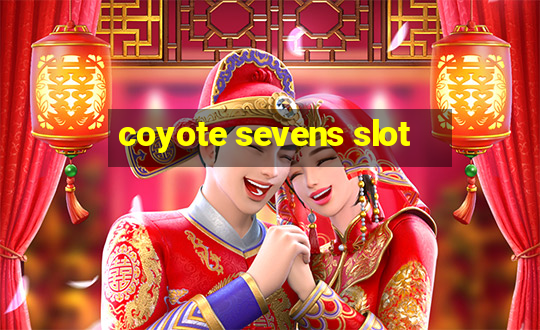 coyote sevens slot