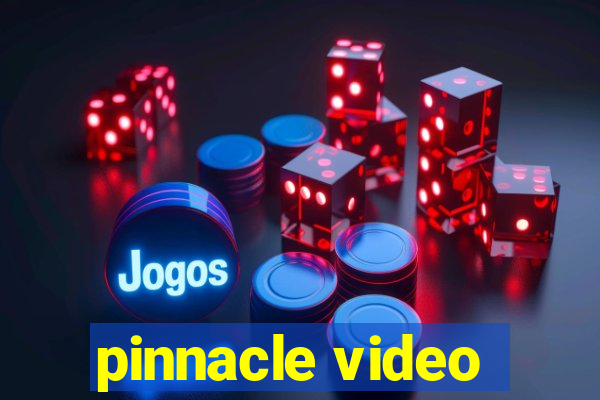 pinnacle video