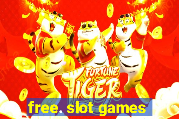 free. slot games