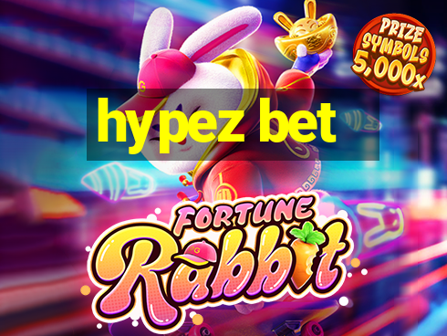 hypez bet