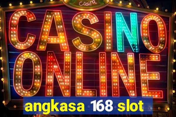 angkasa 168 slot