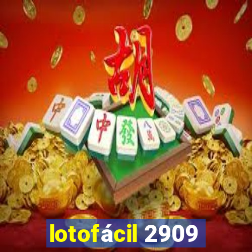 lotofácil 2909