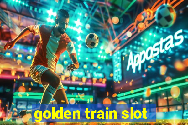 golden train slot