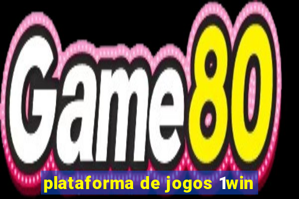 plataforma de jogos 1win