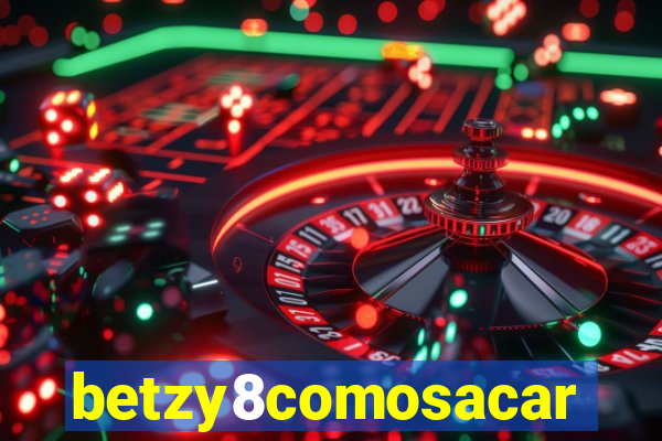 betzy8comosacar