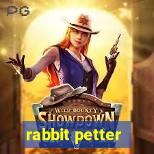 rabbit petter