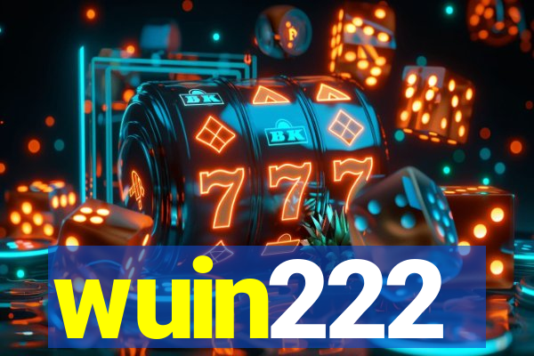 wuin222