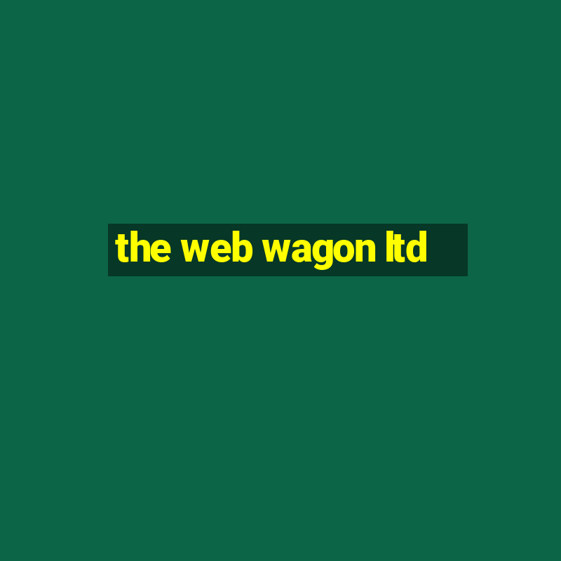 the web wagon ltd