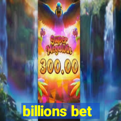 billions bet