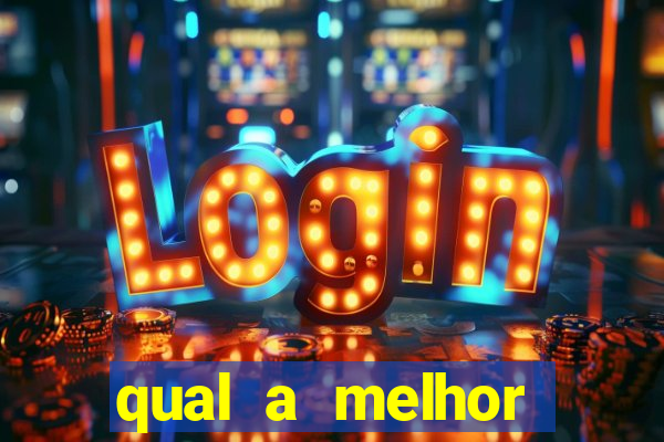 qual a melhor plataforma para jogar