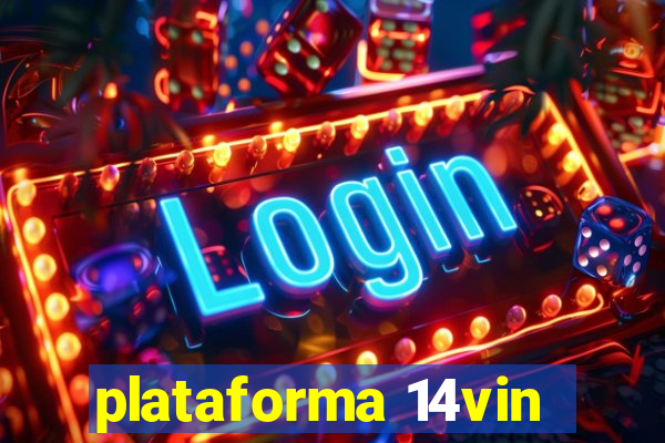 plataforma 14vin