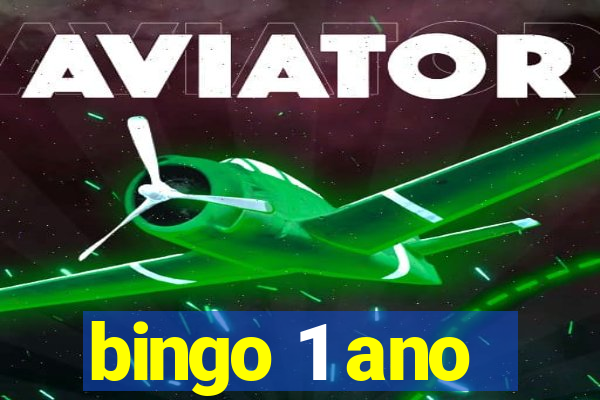 bingo 1 ano