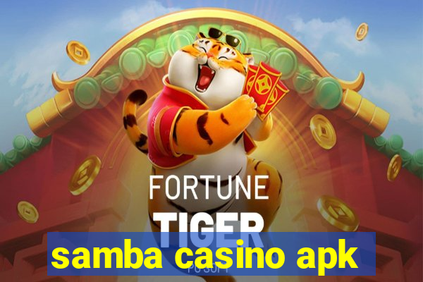 samba casino apk