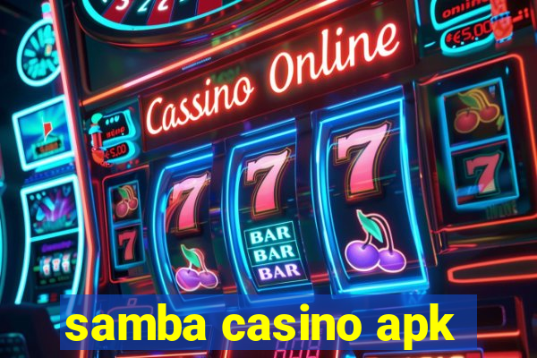 samba casino apk