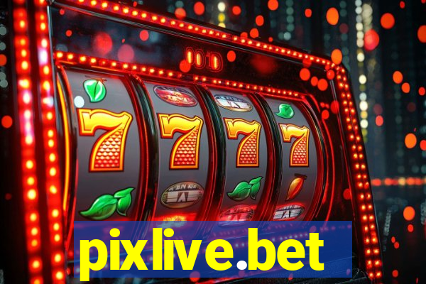 pixlive.bet