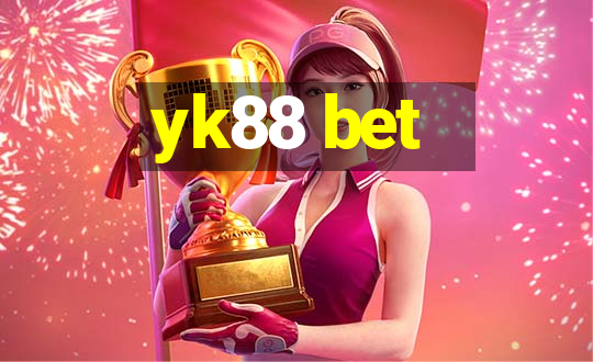 yk88 bet