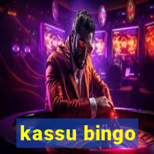 kassu bingo