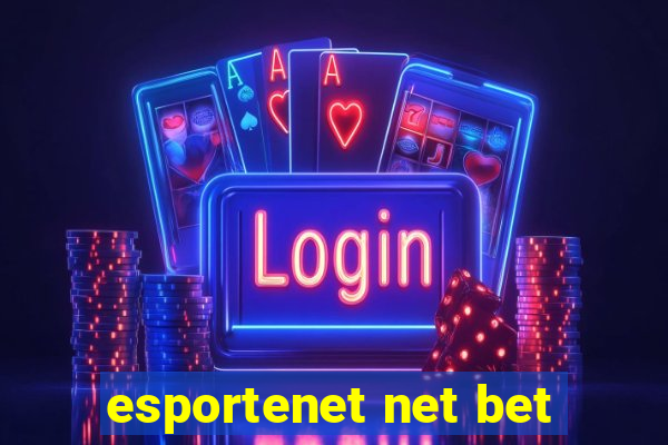 esportenet net bet