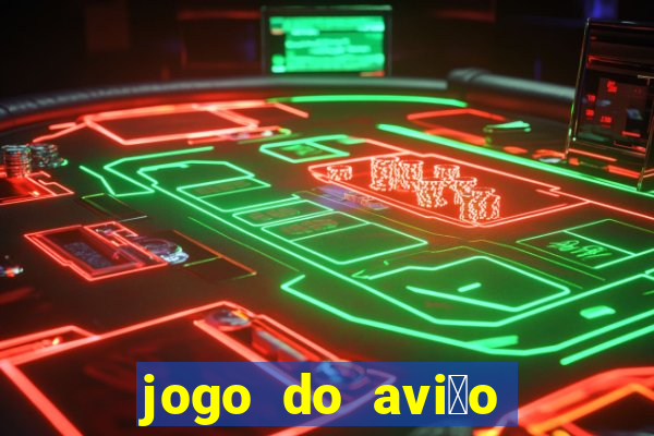 jogo do avi茫o que ganha dinheiro