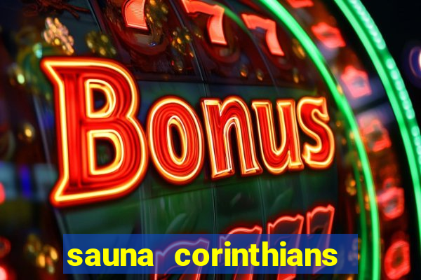 sauna corinthians santo andre