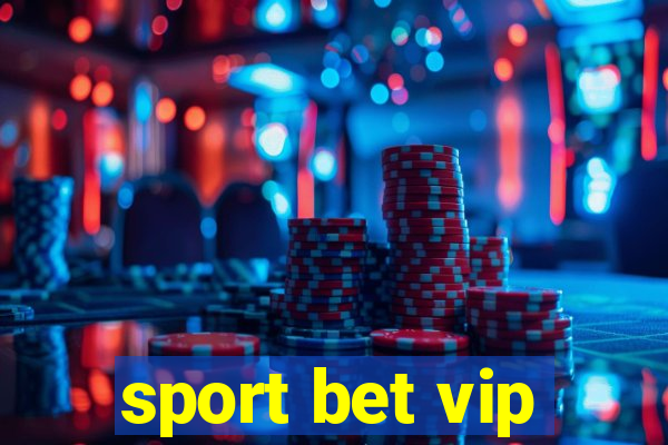 sport bet vip