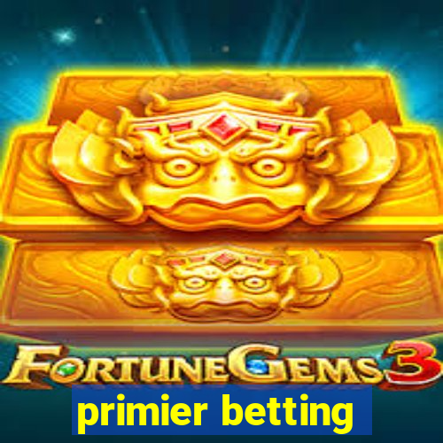 primier betting