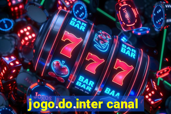 jogo.do.inter canal