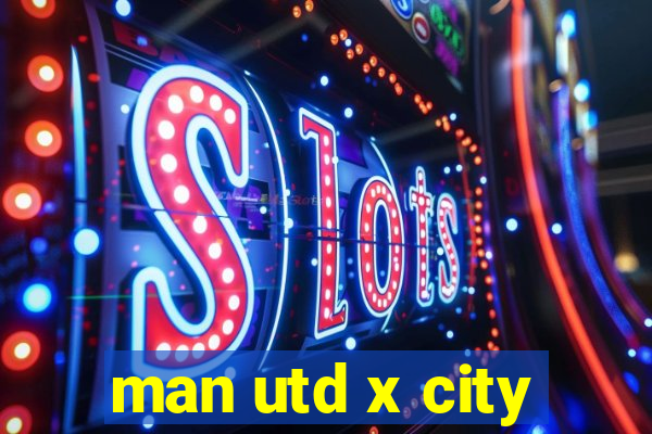 man utd x city