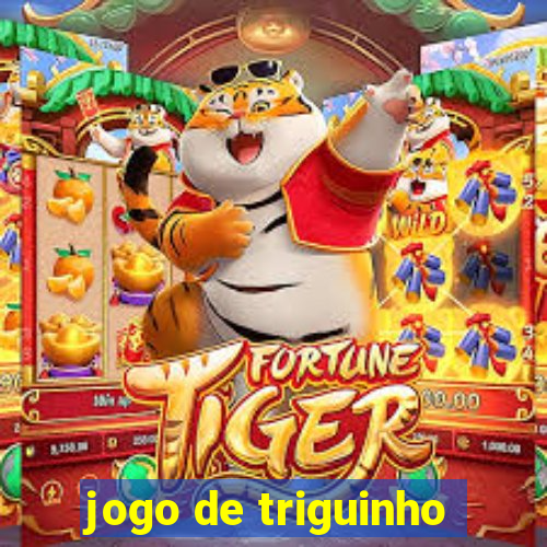 jogo de triguinho