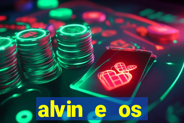 alvin e os esquilos esquiletes nomes